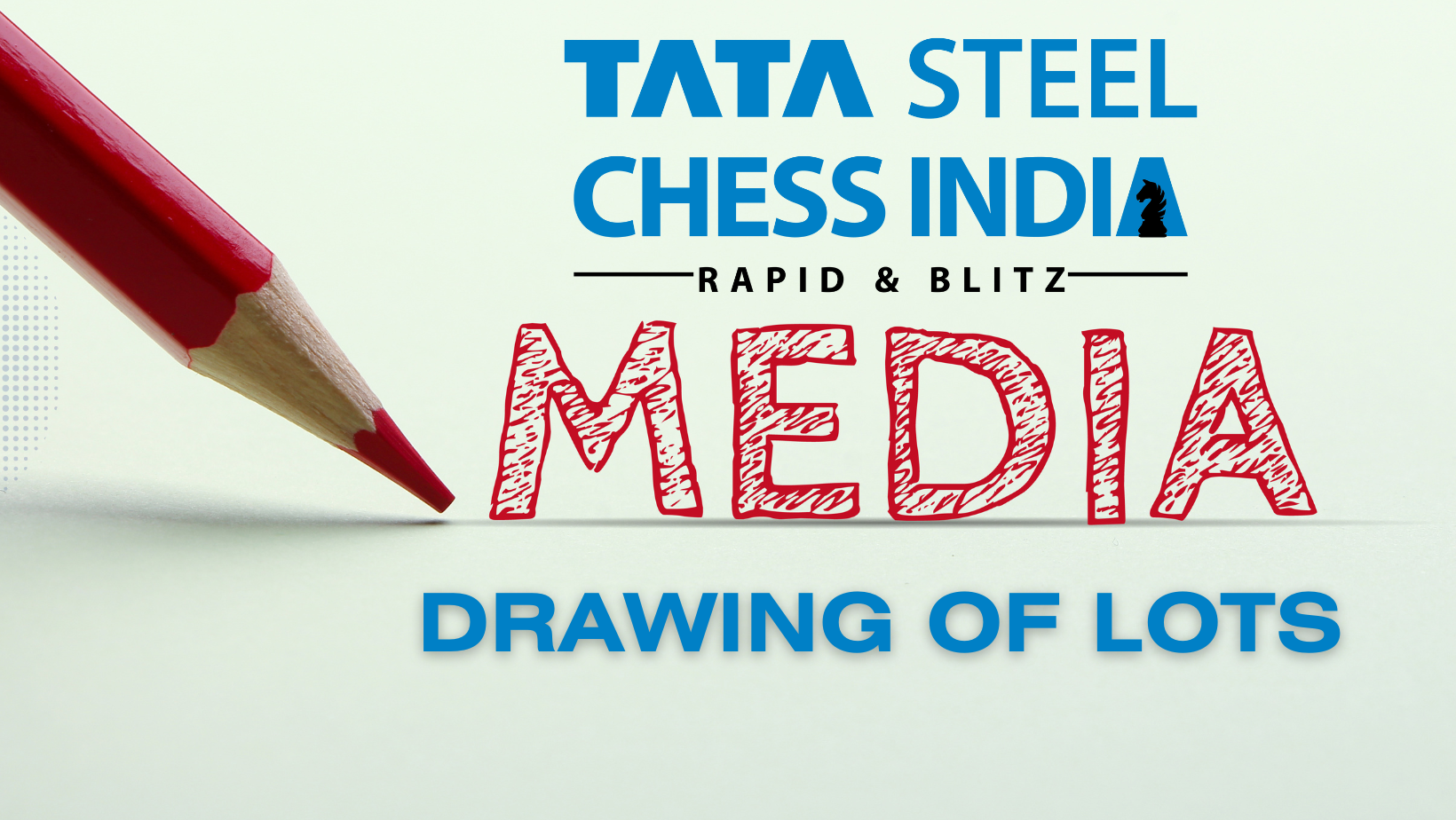 Media Coverage : Drawing of Lots